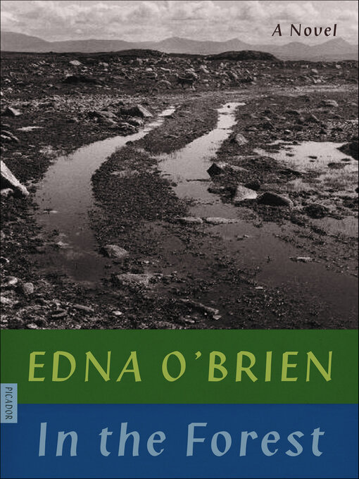 Title details for In the Forest by Edna O'Brien - Available